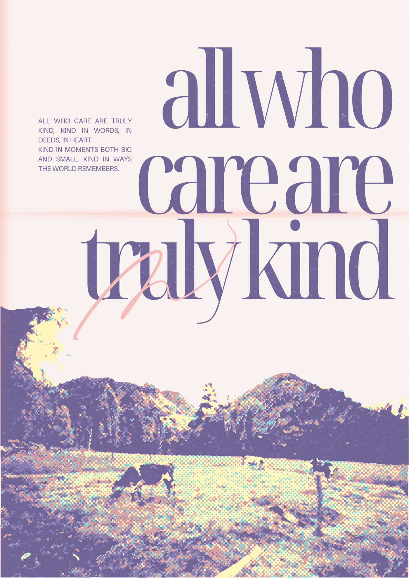 all who care are truly kind